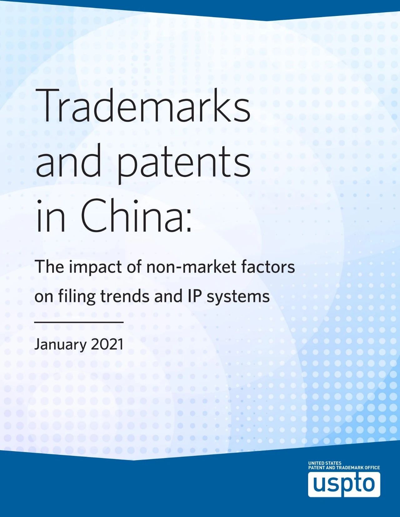 美國專利商標局（USPTO）發布針對我國專利和商標申請增長因素的調查報告